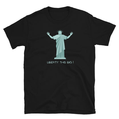 MYNY Hub "Liberty THIS Big!" Unisex Basic Softstyle T-Shirt