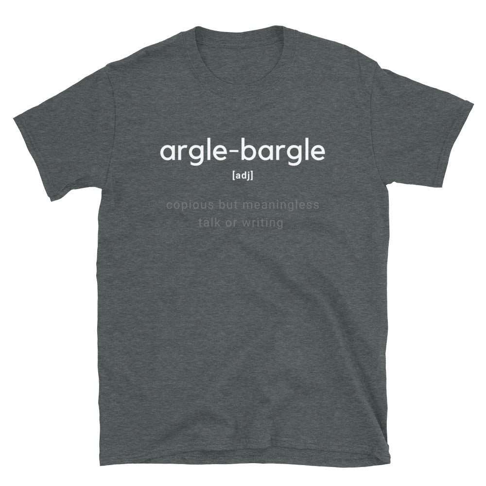 Word Nurd  "Argle-bargle" Short-Sleeve Unisex T-Shirt