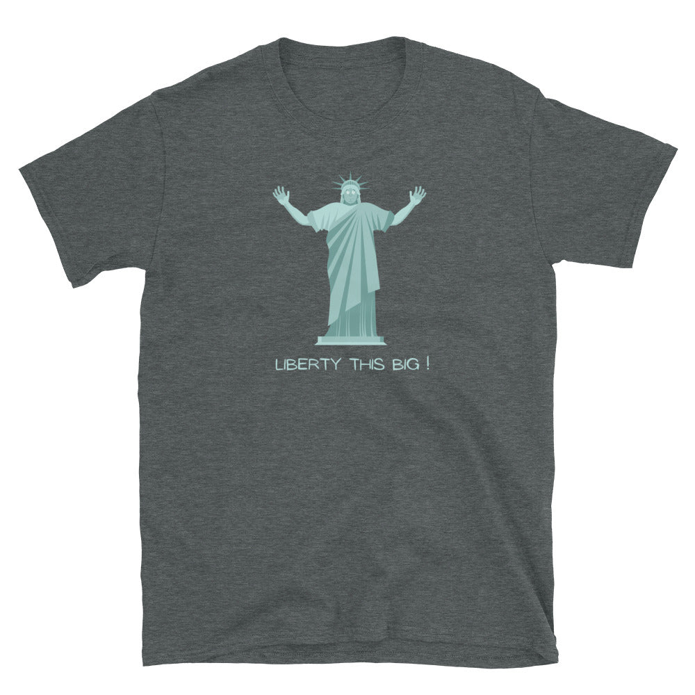 MYNY Hub "Liberty THIS Big!" Unisex Basic Softstyle T-Shirt