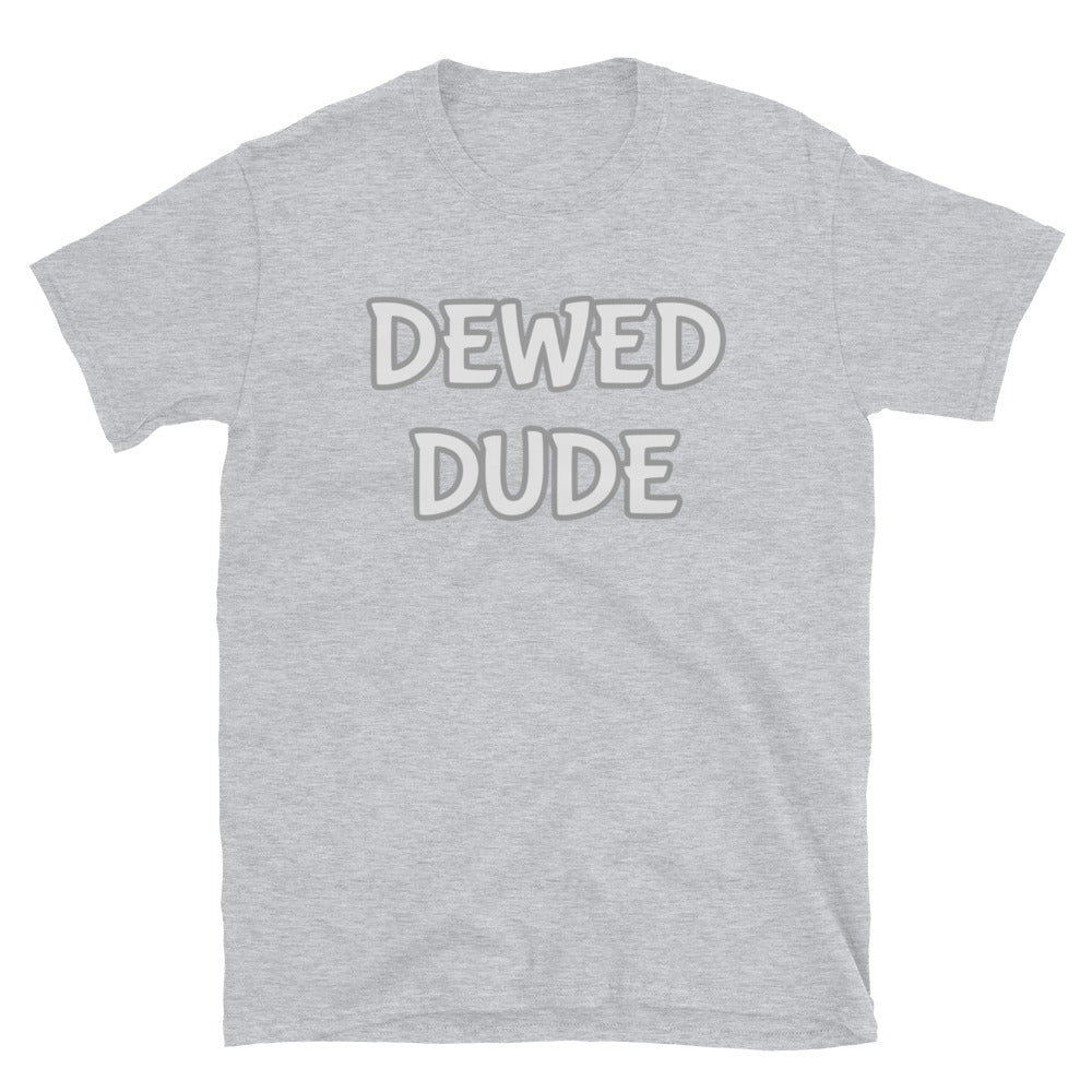 Word Nurd "Dewed Dude" Short-Sleeve Unisex T-Shirt