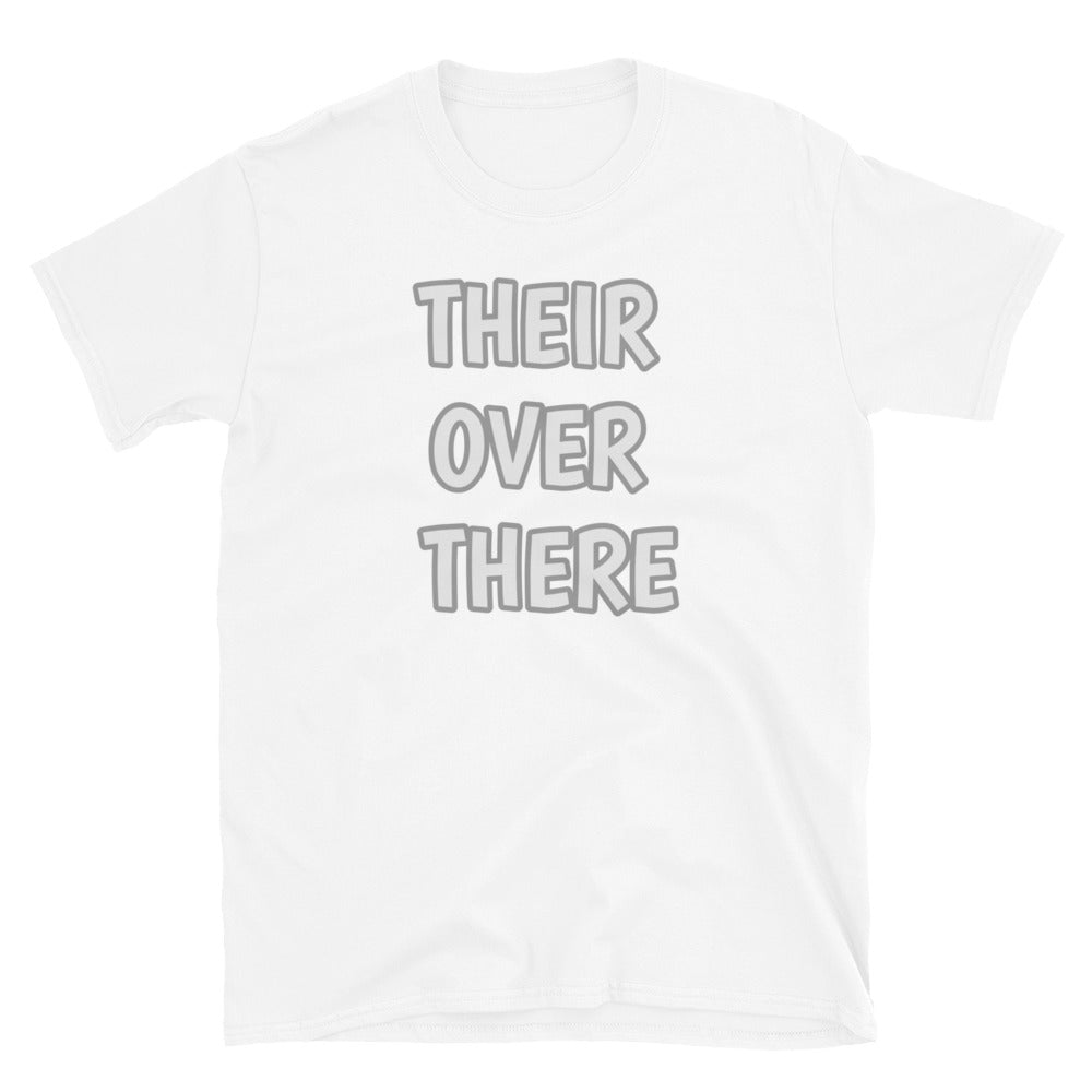 Word Nurd "Their over There" Unisex Short-Sleeve Unisex T-Shirt