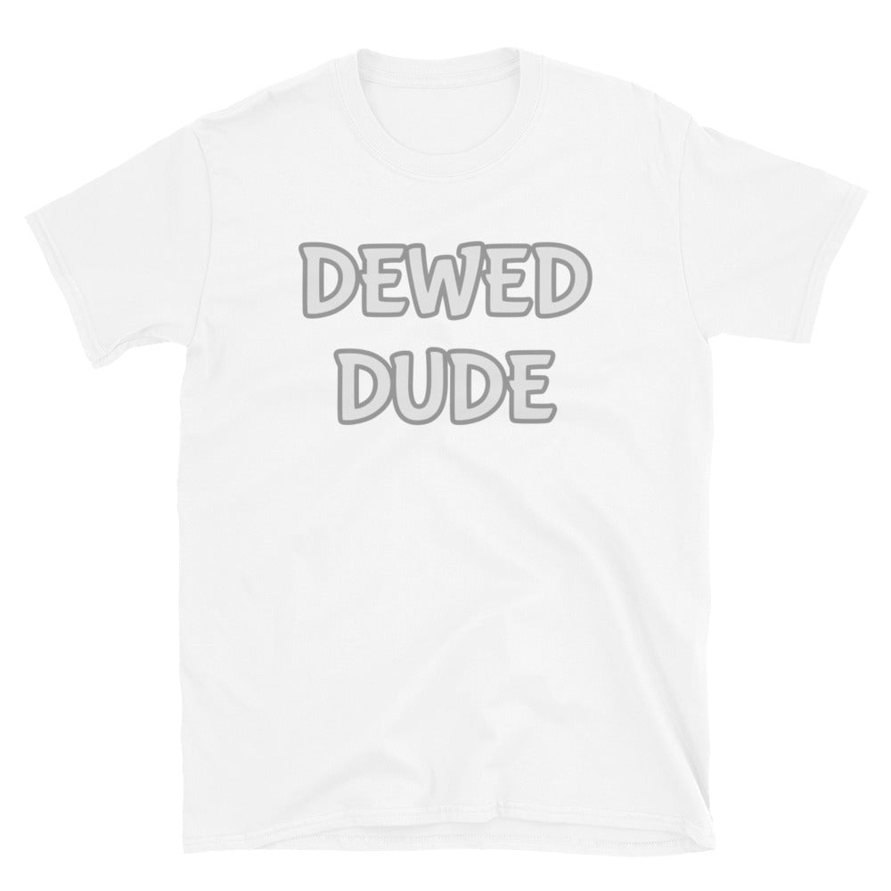 Word Nurd "Dewed Dude" Short-Sleeve Unisex T-Shirt